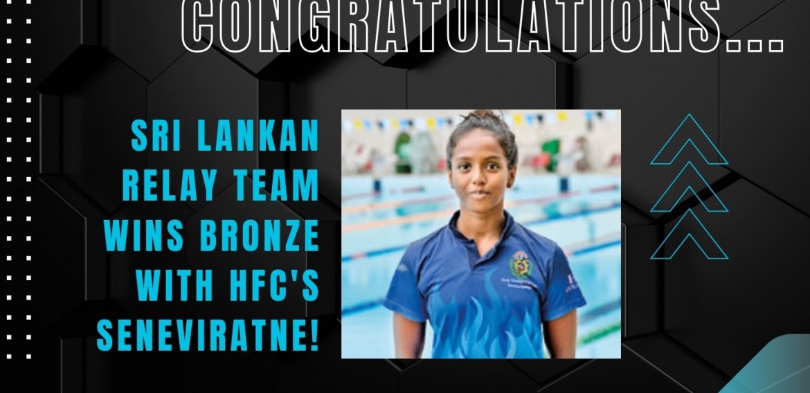 Sri Lankan Relay Team wins Bronze with HFC’s Seneviratne!
